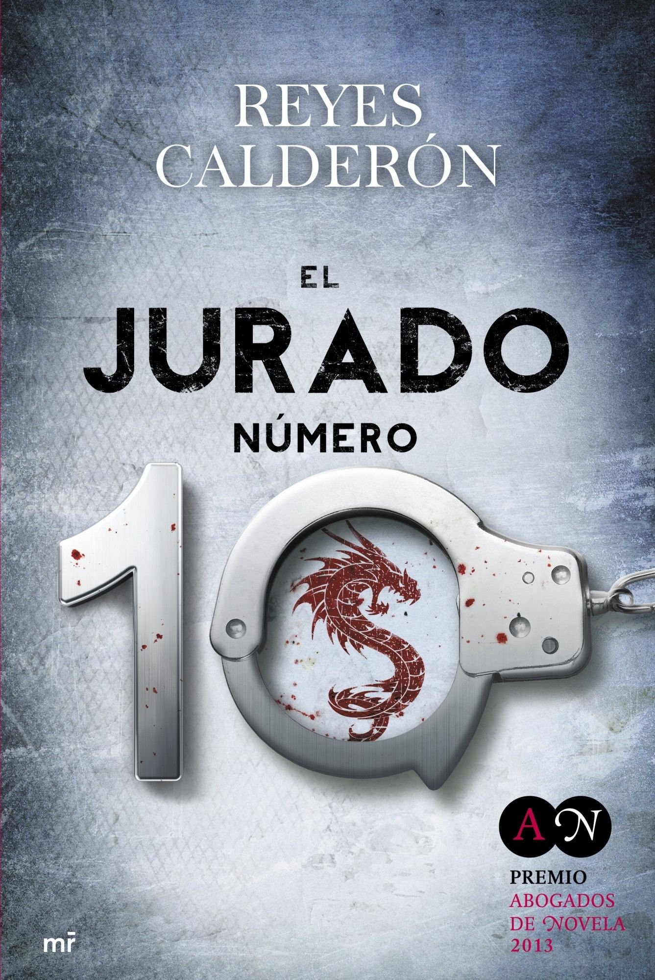 “El jurado número 10” de Reyes Calderón