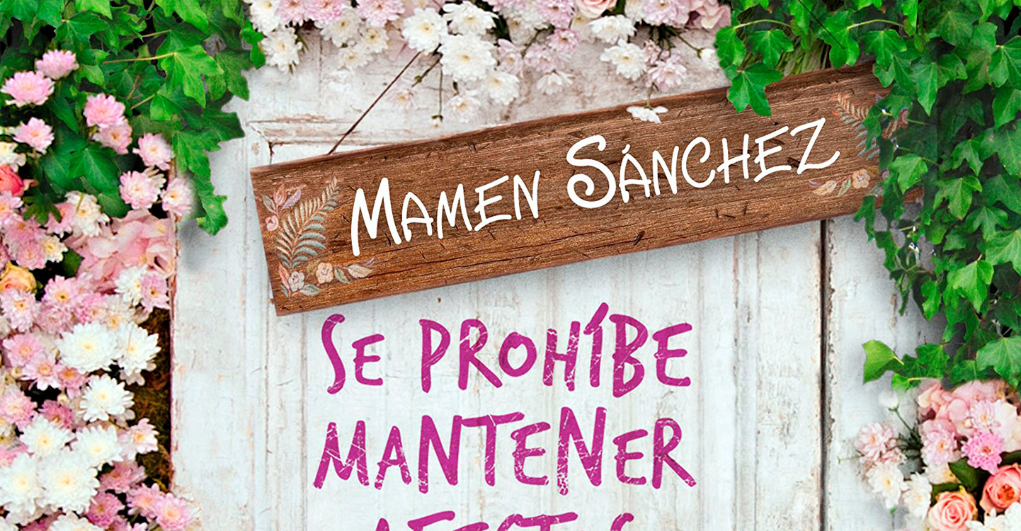 “Se prohíbe mantener afectos desmedidos en la puerta de la pensión” de Mamen Sánchez