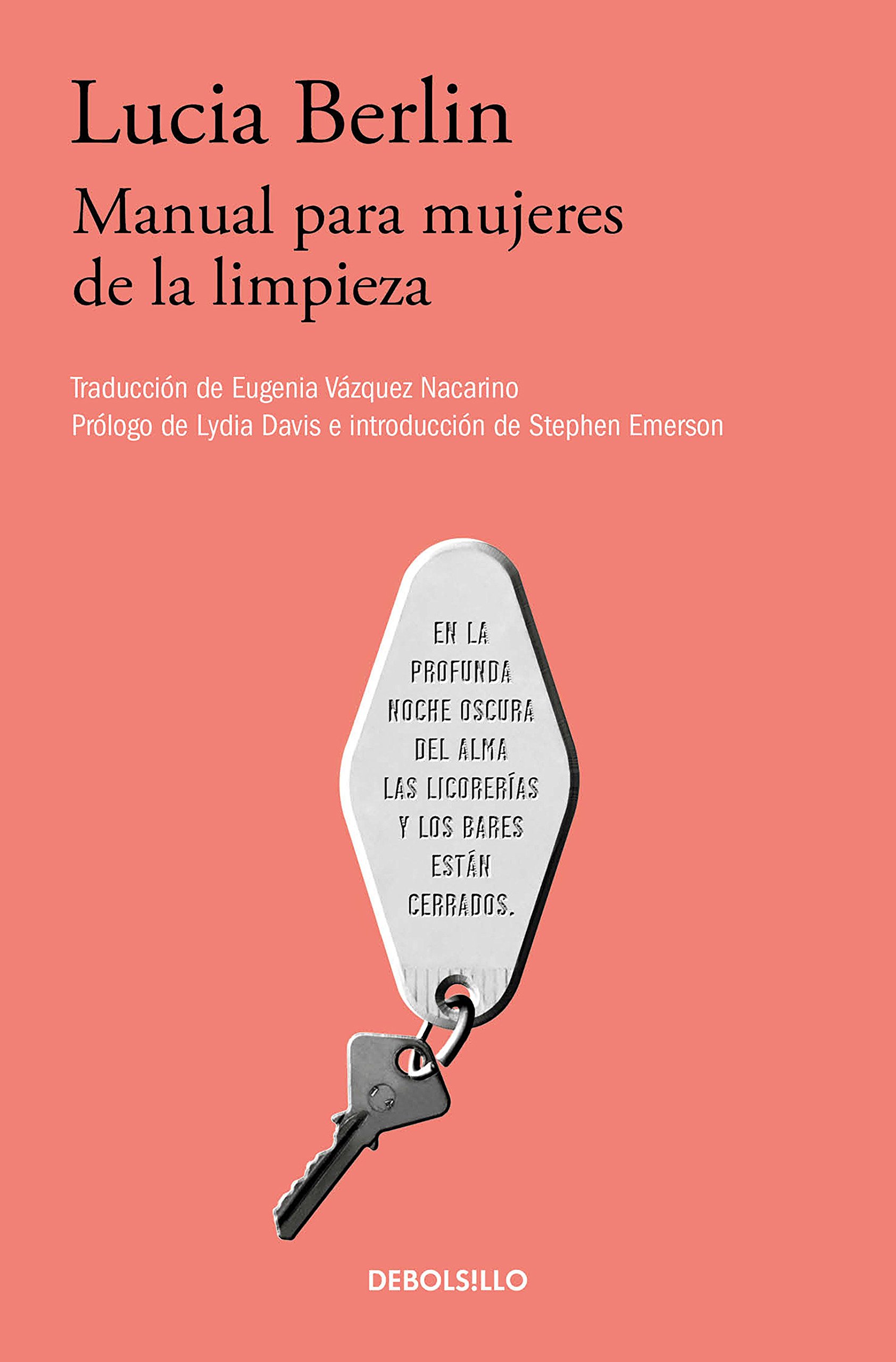 “Manual para mujeres de la limpieza”de Lucía Berlín