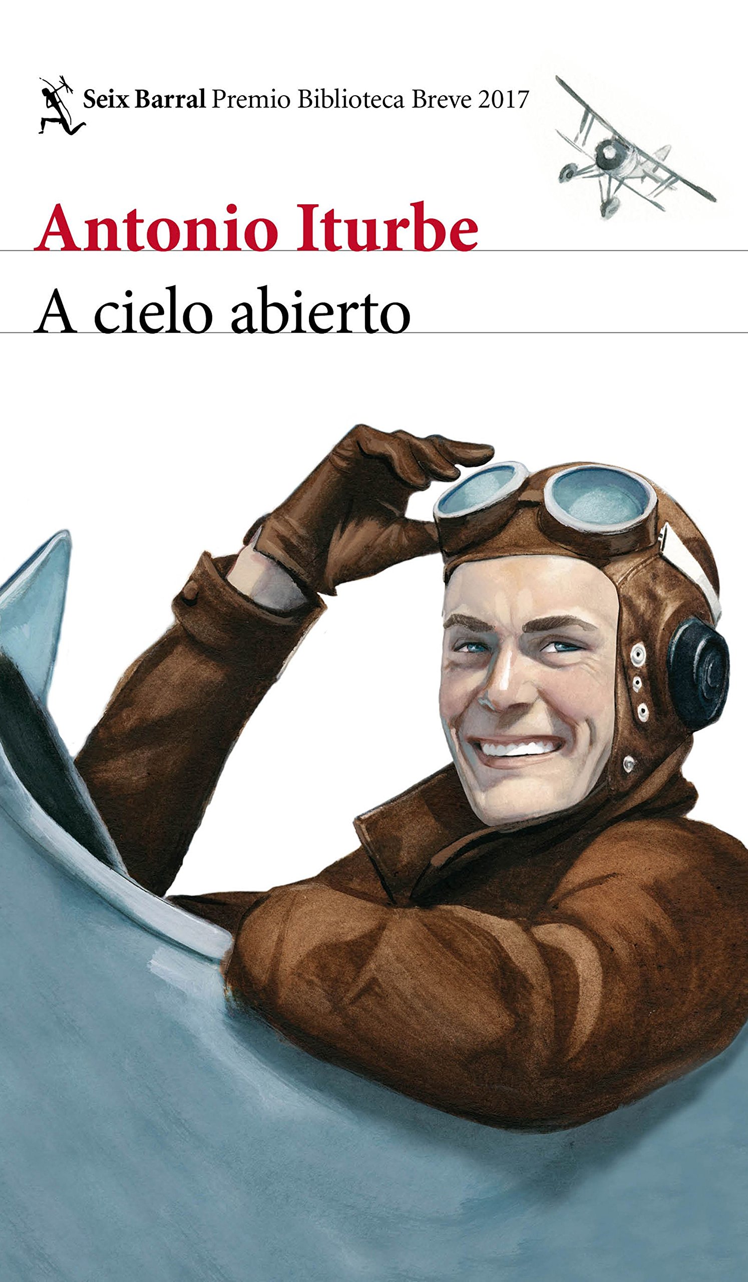 “A cielo abierto” de Antonio Iturbe