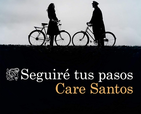 La biblioteca recomienda en Julio y Agosto… “Seguiré tus pasos” de Care Santos