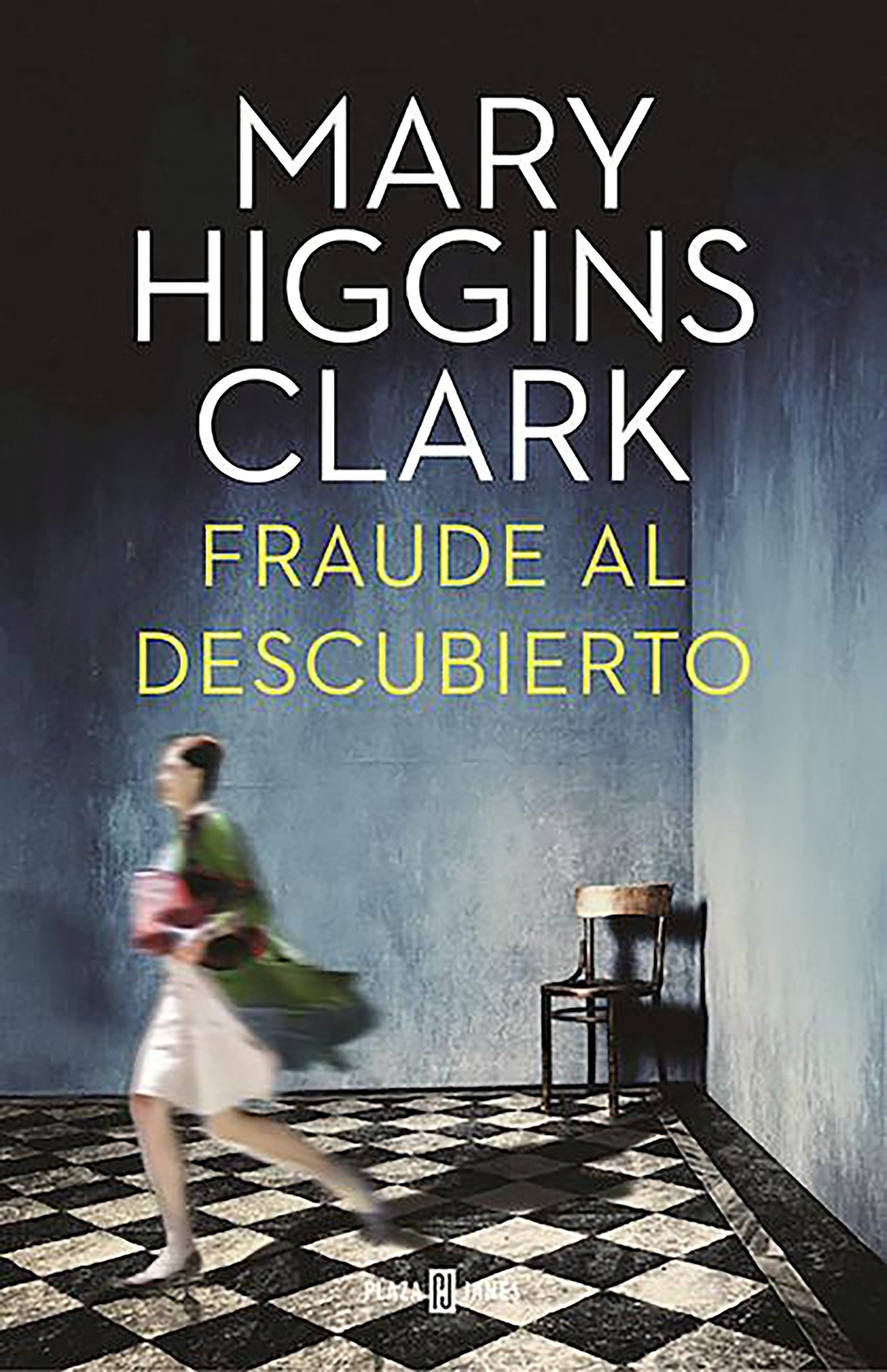 “Fraude al descubierto” Mary Higgins Clark