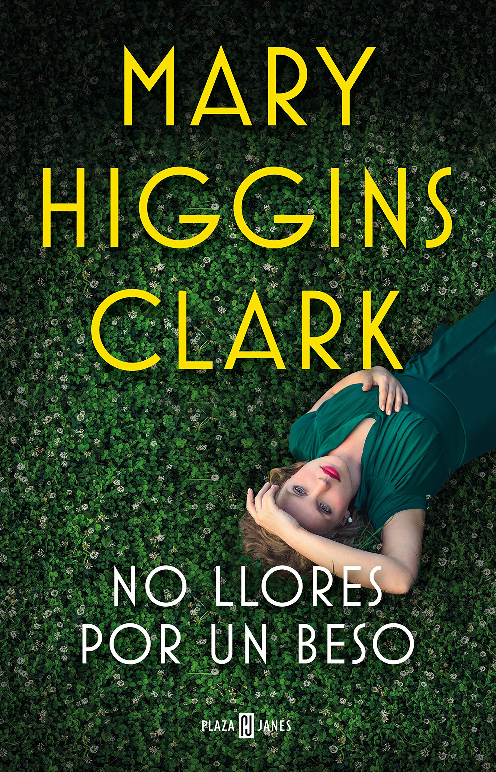 La biblioteca recomienda en Mayo… “No llores por un beso”, de Mary Higgins Clark