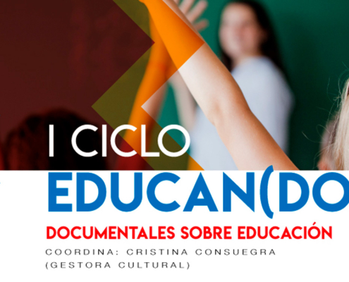 I CICLO EDUCAN(DOC): Documentales sobre educación