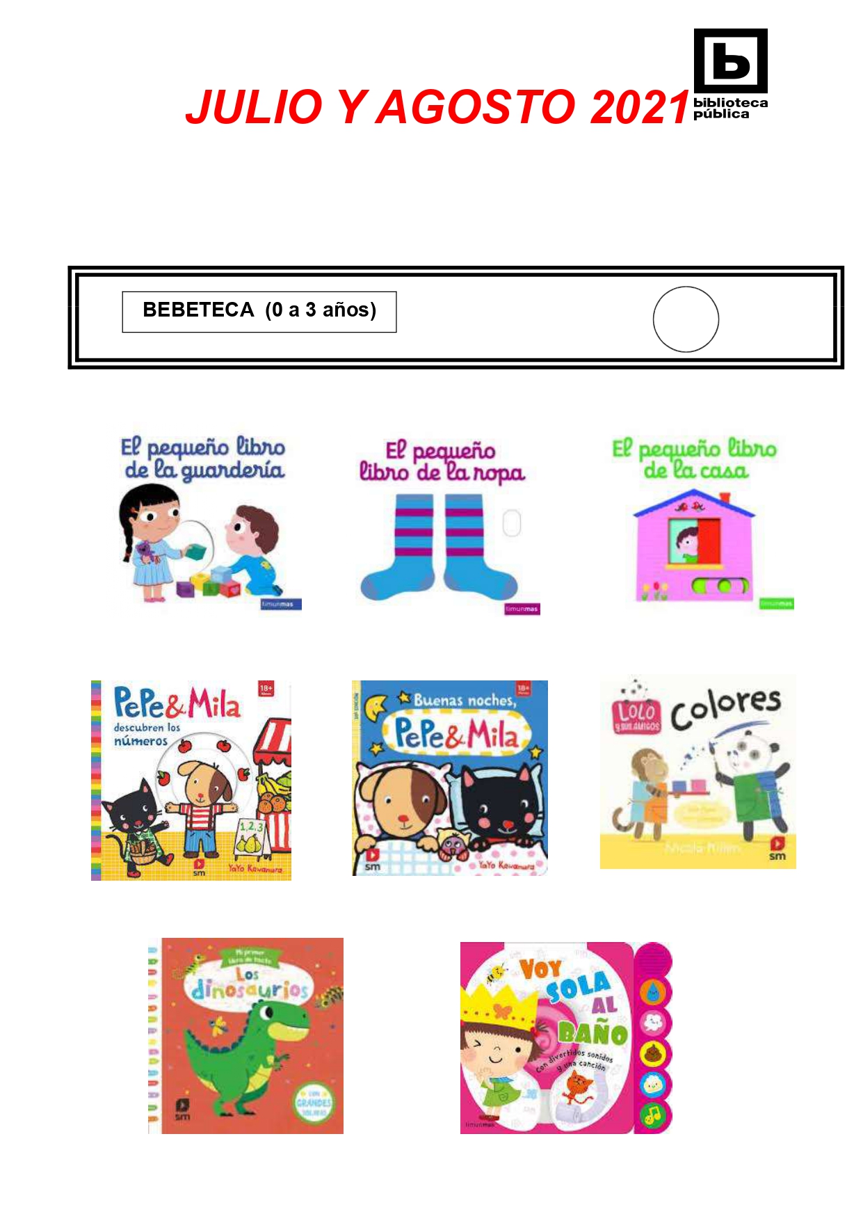 NOVEDADES INFANTILES / JUVENILES JULIO Y AGOSTO 2021