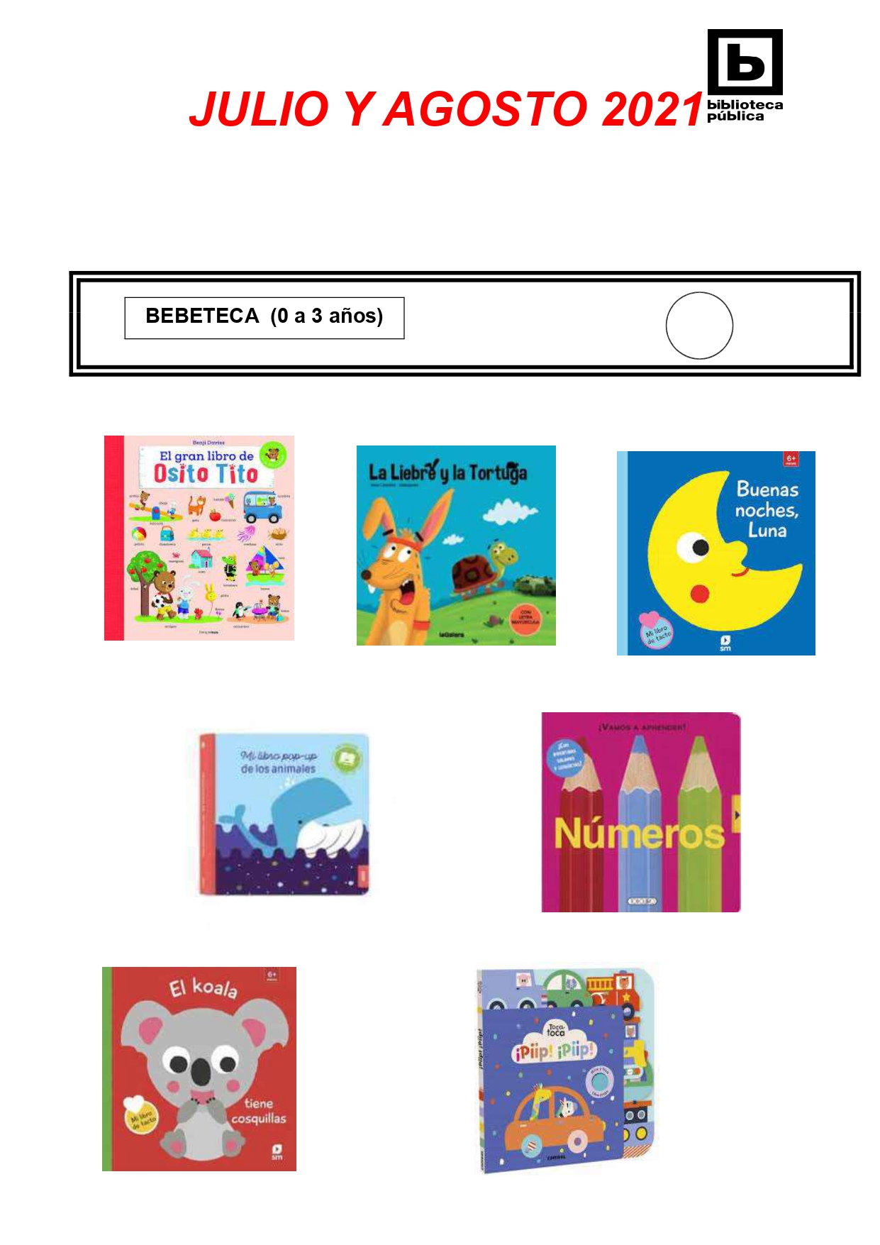 NOVEDADES INFANTILES / JUVENILES JULIO Y AGOSTO 2021