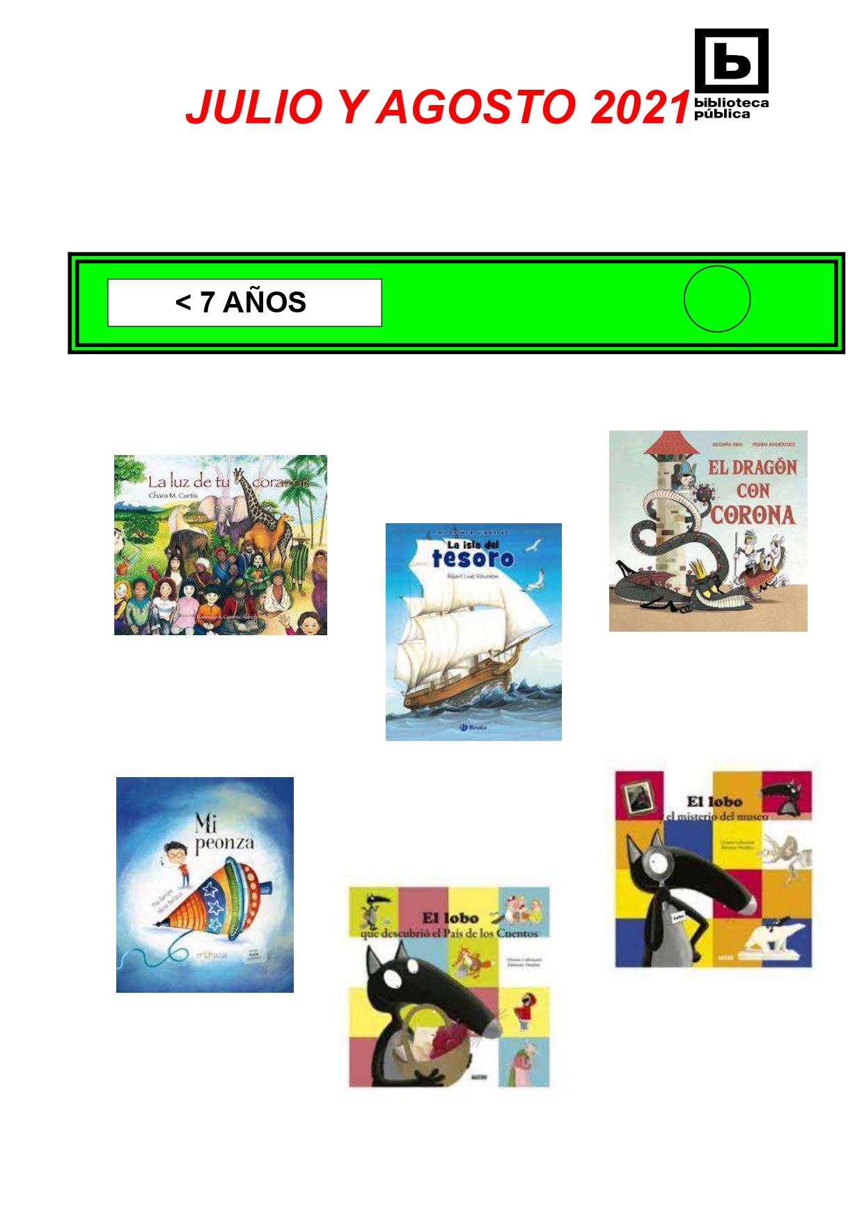 NOVEDADES INFANTILES / JUVENILES JULIO Y AGOSTO 2021