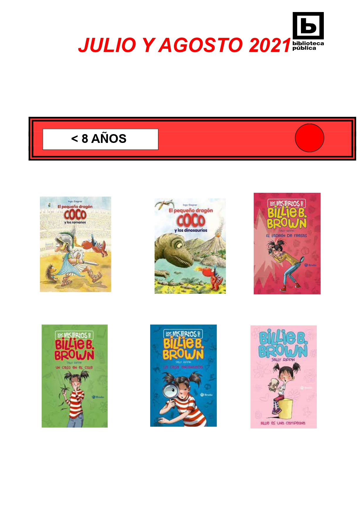 NOVEDADES INFANTILES / JUVENILES JULIO Y AGOSTO 2021