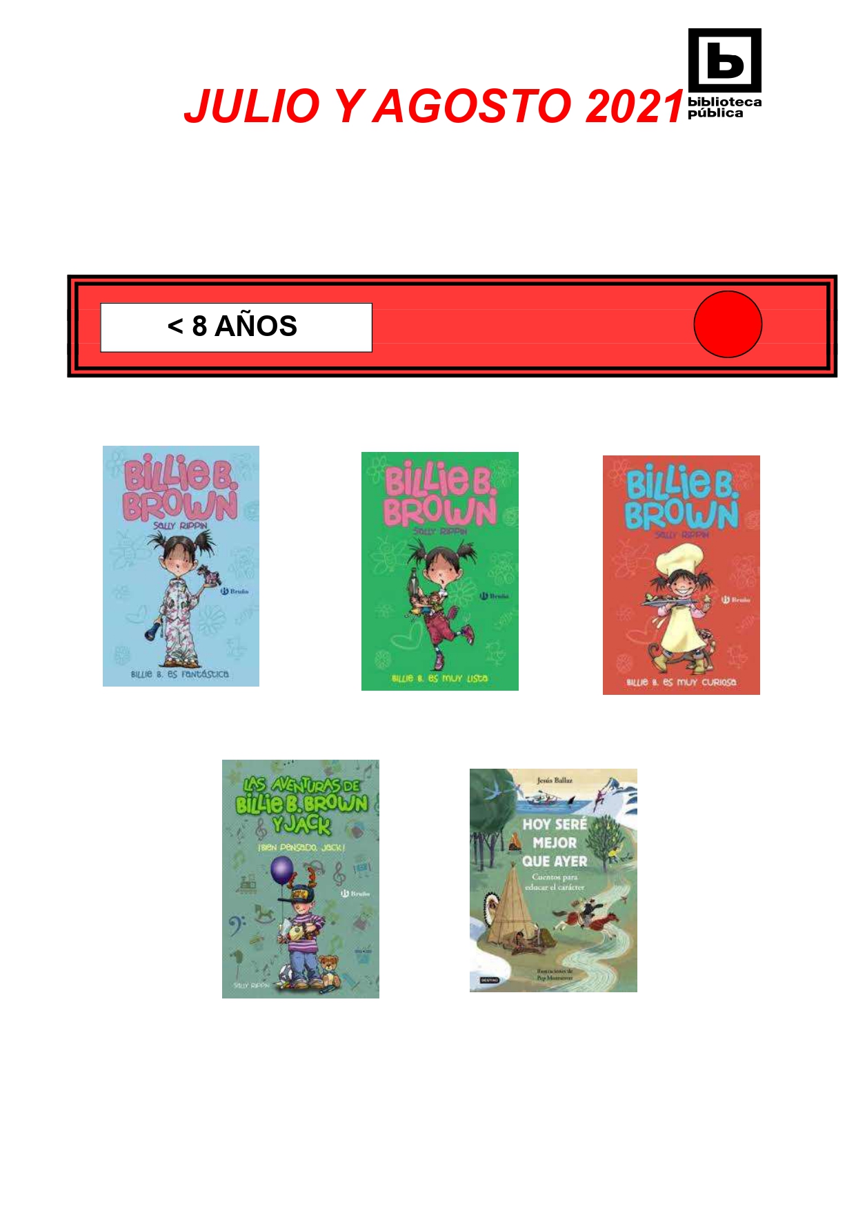 NOVEDADES INFANTILES / JUVENILES JULIO Y AGOSTO 2021