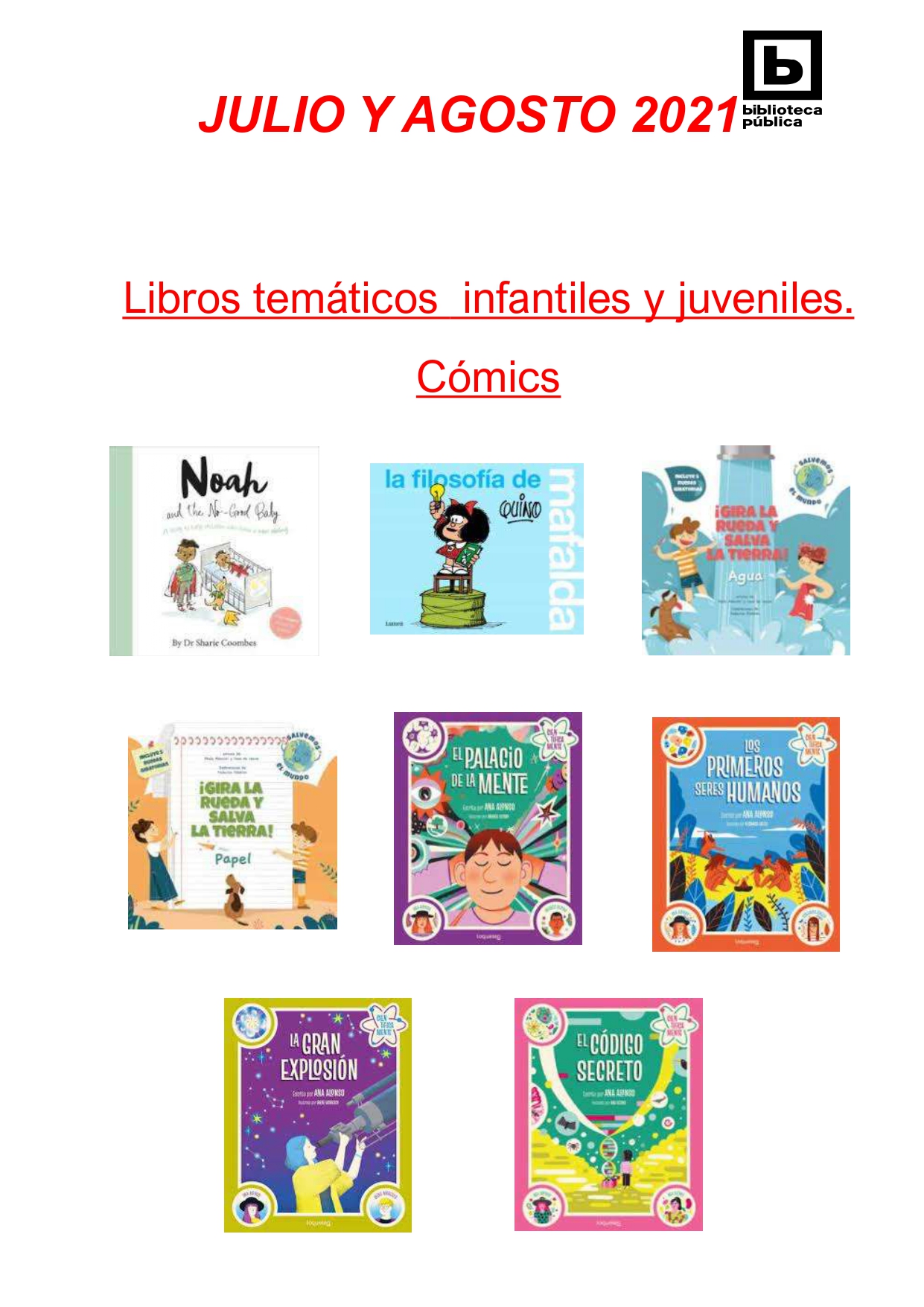 NOVEDADES INFANTILES / JUVENILES JULIO Y AGOSTO 2021