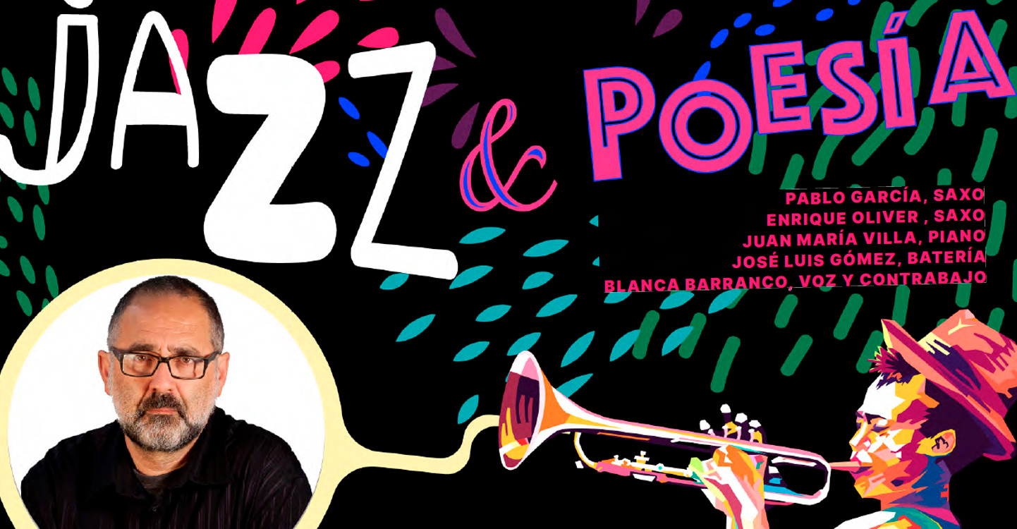 27 de abril - JAZZ & POESÍA - Tecleando el misterio. Jazz y poesía bajo las estrellas