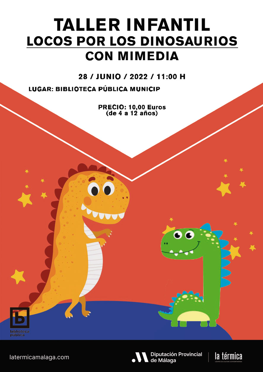 TALLER INFANTIL LOCOS POR LOS DINOSAURIOS CON MIMEDIA